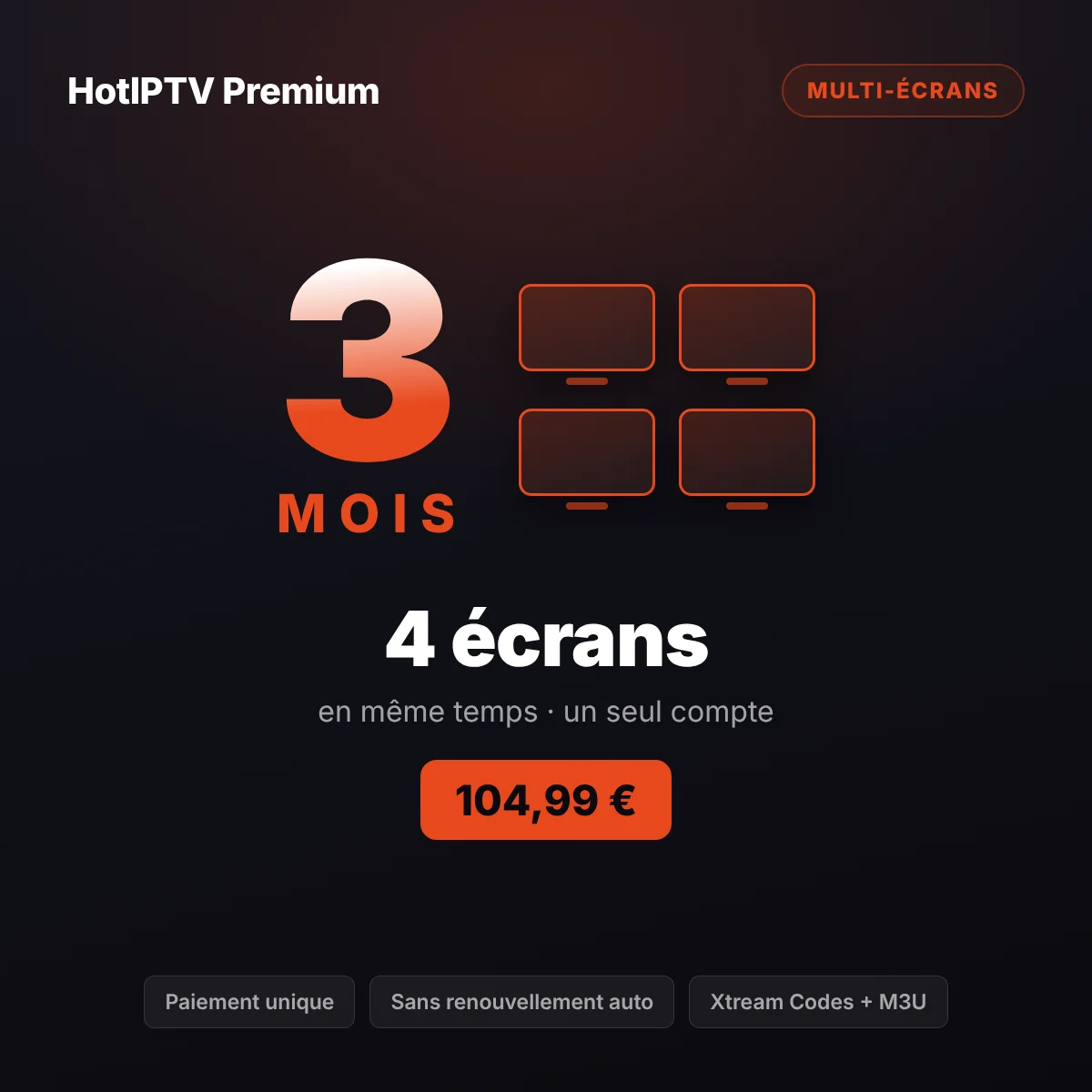 Abonnement IPTV 4 écrans 3 mois — quatre appareils HotPlayer allumés en même temps